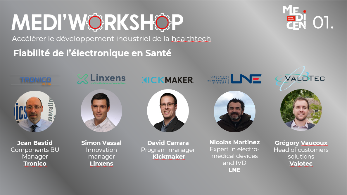 Medi’Workshop 1 – Fiabilité de l’électronique en Santé